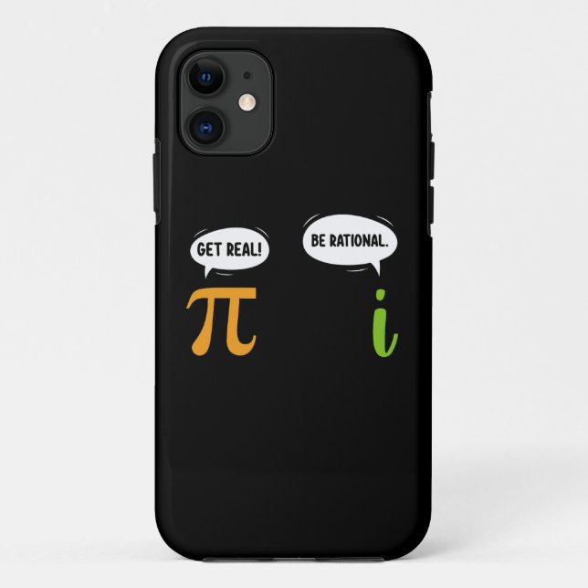 Get Real Be Rational Funny Math Pi Day Geek Case-Mate iPhone Case (Back)