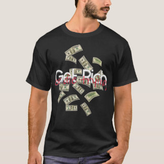 Get Rich Or Die Trying Premium  T-Shirt