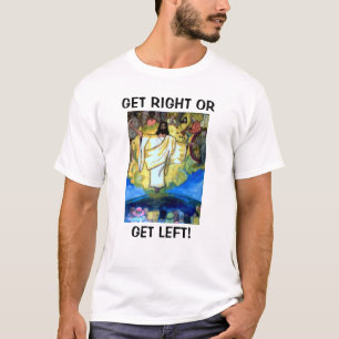 GET RIGHT FOR JESUS T-Shirt