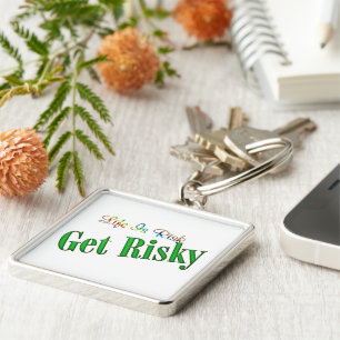 Get Risky Keychain