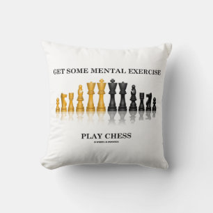 Get Some Mental Exercise Play Chess Advice Throw Pillow