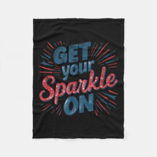 Get Sparkle On Cool 4th of July Independence Day Fleece Blanket