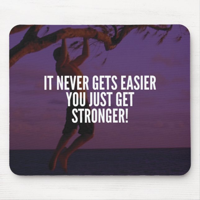 Get Stronger - Workout Motivational Mouse Pad (Front)