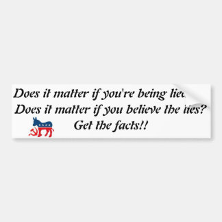Get the Facts!!! Bumper Sticker
