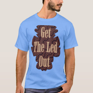 GET The Led OUT Classic rock T-Shirt
