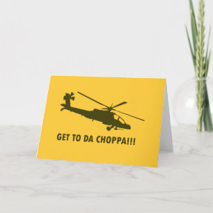 Get To Da Choppa!!! Holiday Card