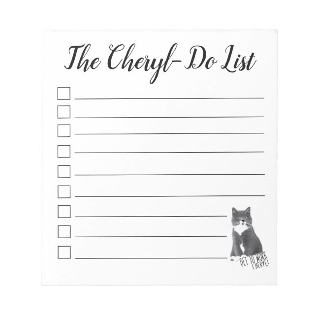 Get To Work Cheryl! Cheryl-Do List Notepad (Front)