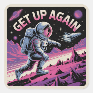 Get Up Again Square Sticker