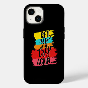 Get UP and try again motivational iPhone 14 Case
