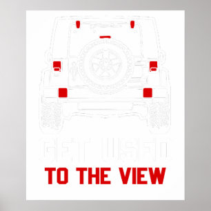 get used to the view vintage jeep poster