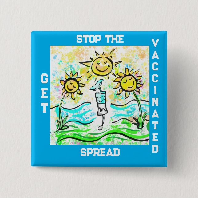 GET VACCINATED    2 INCH SQUARE BUTTON (Front)