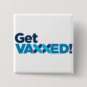 get vaccinated magnet 2 inch square button