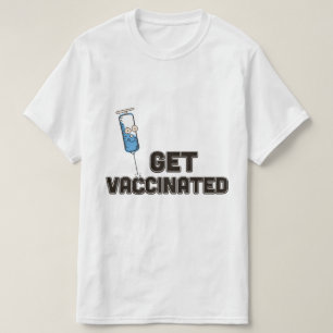 Get Vaccinated T-Shirt