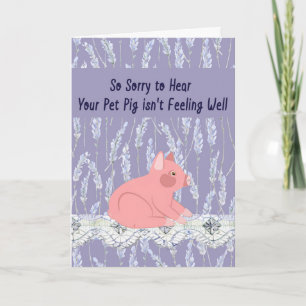 Get Well Card for Pet Pig