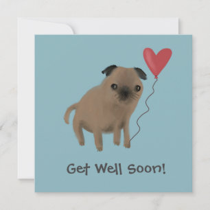 Get Well Cute Pug With Heart Balloon Card 