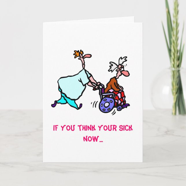 Get Well...Doctor's Bill... Card (Front)