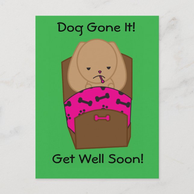 Get Well Dog Gone It Funny Personalize Postcard (Front)