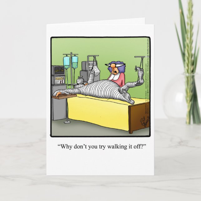 Get Well Humor "Walk It Off" Greeting Card (Front)
