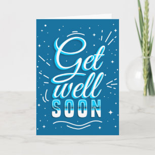 Get Well Soon Blue White Typography Greeting Card