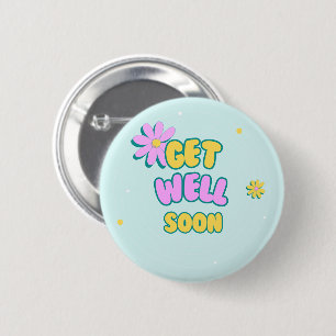 Get well soon bold text with flowers on blue 2 inch round button