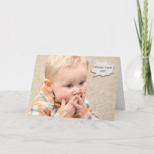 Get Well Soon-broken leg Card