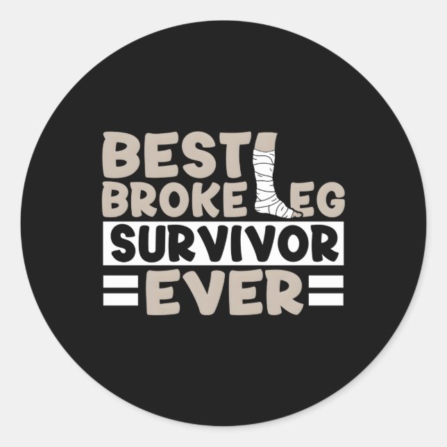 Get Well Soon Broken Leg Surgery Recovery Classic Round Sticker (Front)