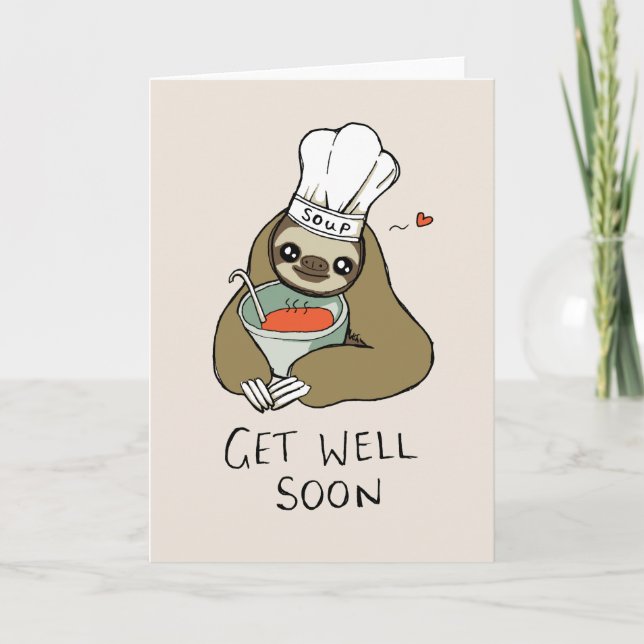 Get Well Soon Card with Soup Sloth (Front)