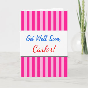"Get Well Soon" + Light Pink & Deep Pink Stripes Card