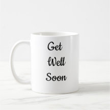 Get Well Soon mug