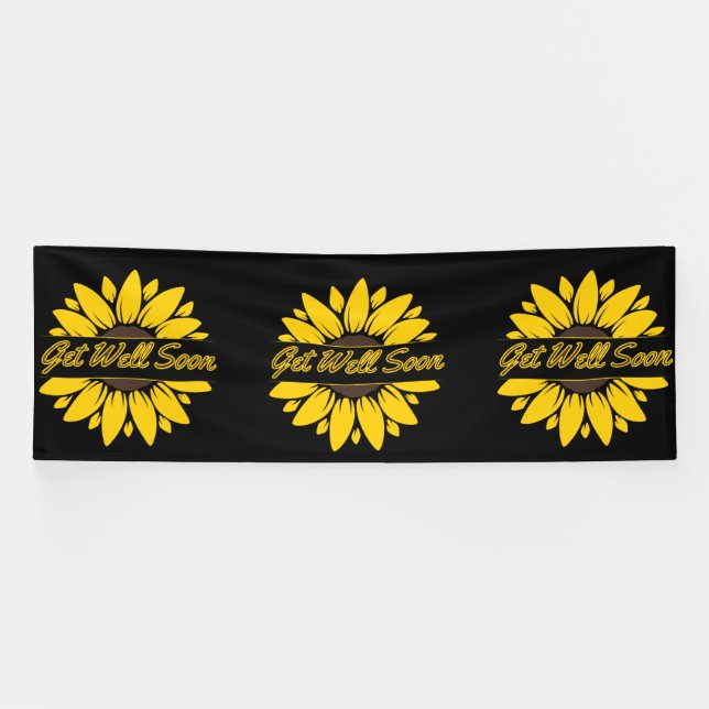 Get Well Soon Sunflower 4x12 Vinyl Banner (Horizontal)