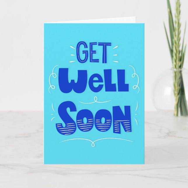 Get Well Soon Teal and Blue Typography Greeting Card (Front)
