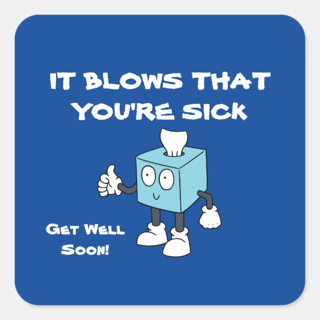 GET WELL SOON TISSUE  BOX Folded  Square Sticker (Front)