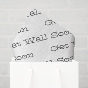 GET WELL SOON Typography Modern Minimalist Fun Tissue Paper