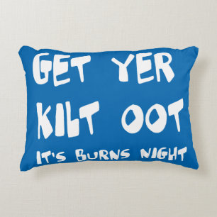 Get Yer Kilt Oot Its Burns Night Scottish Slang Accent Pillow