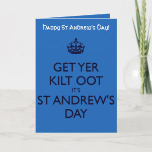 Get Yer Kilt Oot Its St Andrews Day Blue Text Card