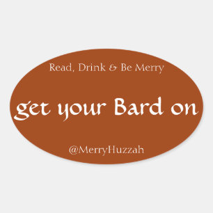 Get Your Bard On, Shakespeare Sticker
