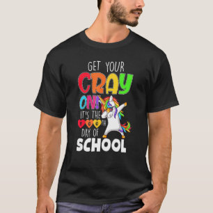 Get Your Cray On 100th Day School Dabbing Unicorn T-Shirt