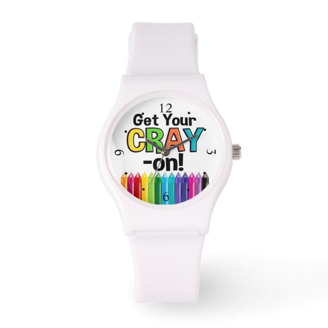 Get your Cray On Rainbow Crazy Crayon Art Teacher Watch (Front)