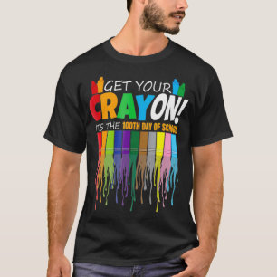 Get Your Crayon 100th Day Of School Student Cray T-Shirt