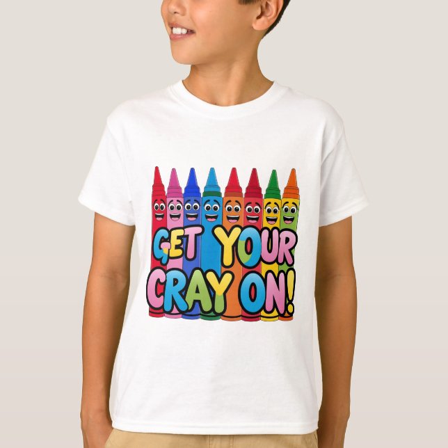 Get Your Crayon On! Happy Cartoon Crayons Art  T-Shirt (Front)