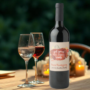 Get Your Fat Pants Ready Thanksgiving Brown Wine Label
