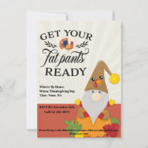Get Your Fat Pants Thanksgiving Invites. Editable