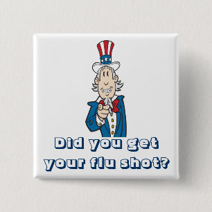 Get your flu shot? 2 inch square button