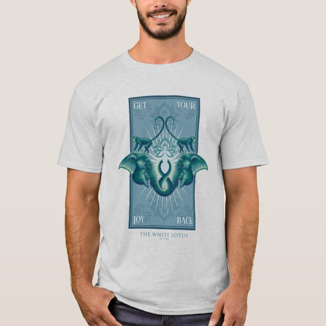 Get Your Joy Back - The White Lotus T-Shirt (Front)
