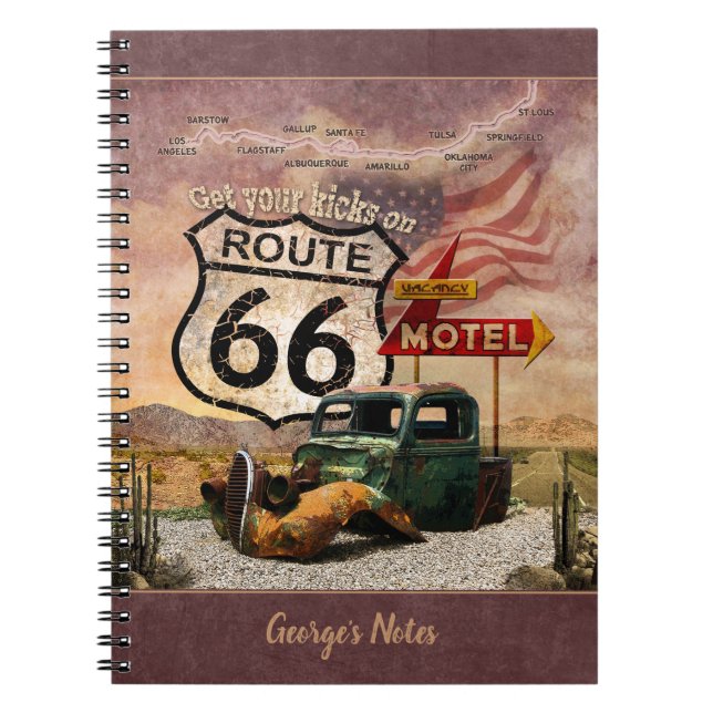 Get your Kicks on Route 66 (customizable) Notebook (Front)