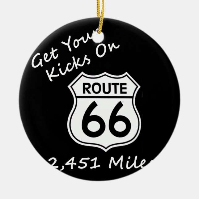 get_your_kicks on US Route 66 Ceramic Ornament (Front)