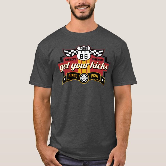 Get Your Kicks T-Shirt (Front)