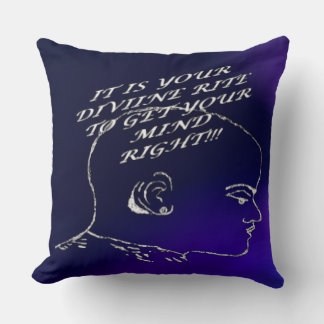 'Get Your Mind Right' Square Throw Pillow