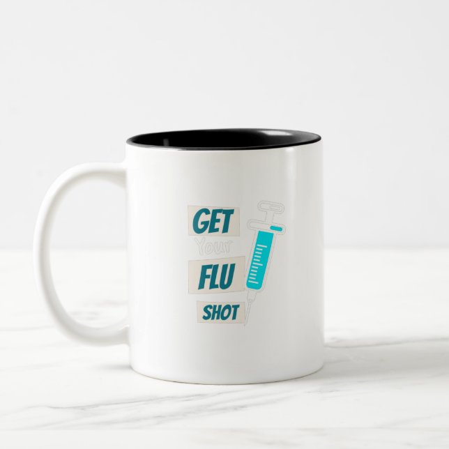 Get Your Nurse Flu Shot Nurse Flu Shot Funny Gifts Two-Tone Coffee Mug (Left)