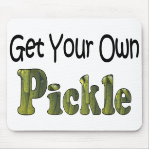 Get Your Own Pickle Mouse Pad
